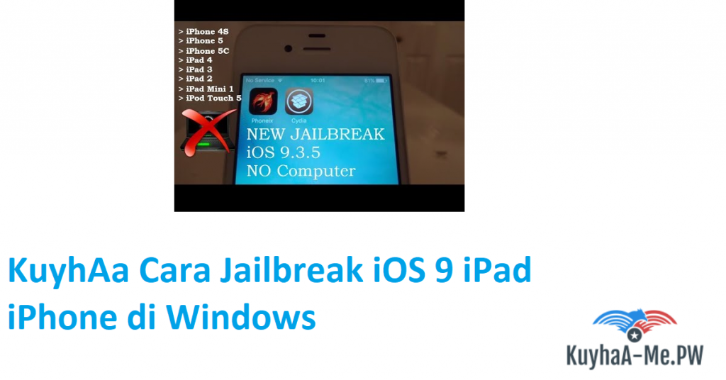 kuyhaa-cara-jailbreak-ios-9-ipad-iphone-di-windows-2