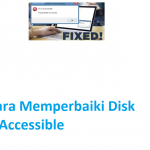 kuyhaa-cara-memperbaiki-disk-drive-not-accessible