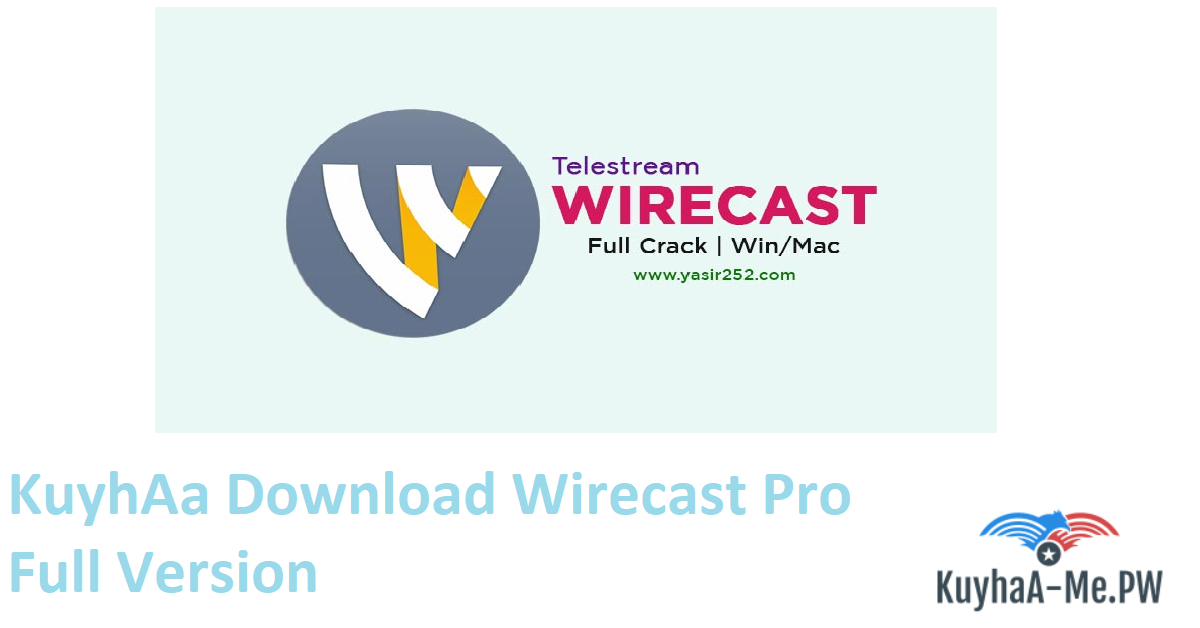 download the last version for windows Wirecast Pro