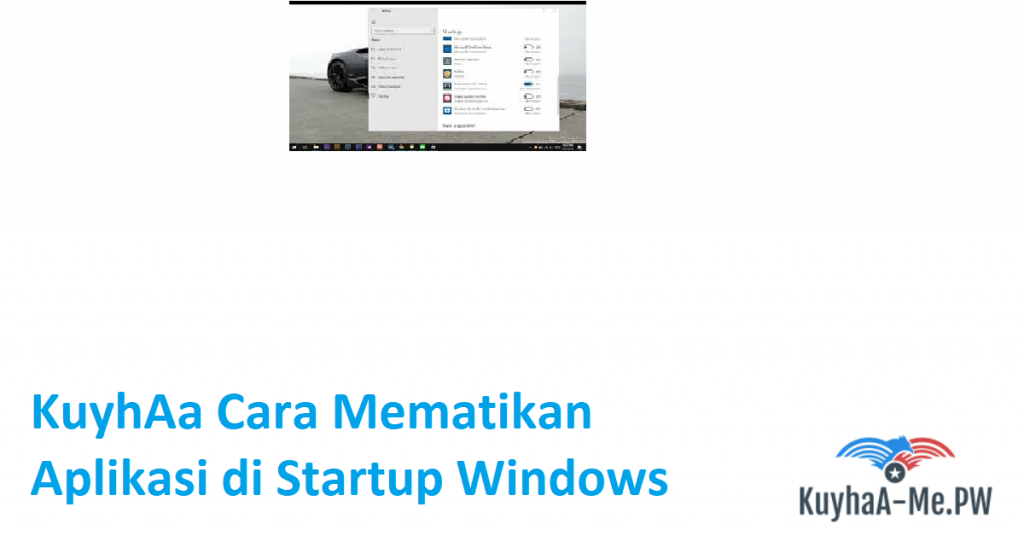 kuyhaa-cara-mematikan-aplikasi-di-startup-windows