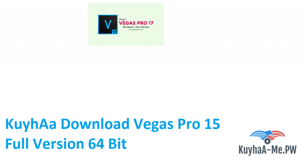 kuyhaa-download-vegas-pro-15-full-version-64-bit