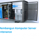 kuyhaa-tips-membangun-komputer-server-terbaik-maintenance