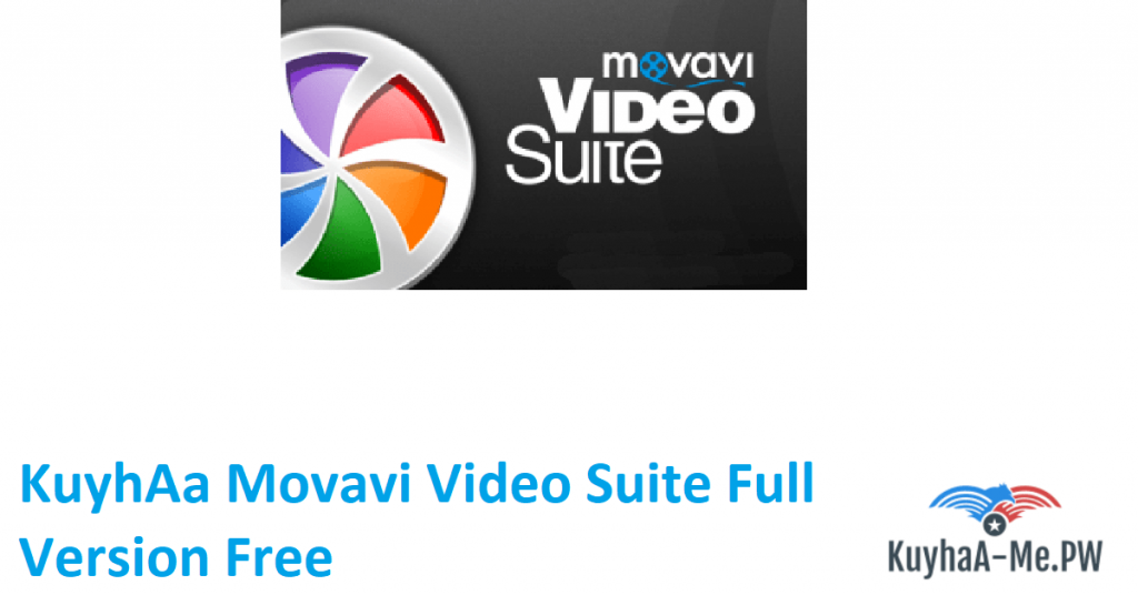 kuyhaa-movavi-video-suite-full-version-free-2085862