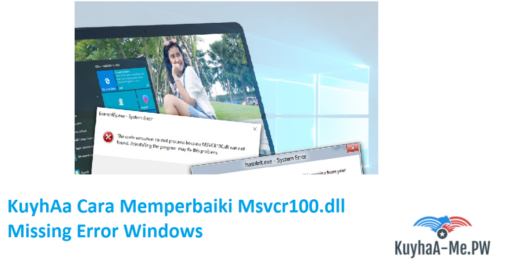 kuyhaa-cara-memperbaiki-msvcr100-dll-missing-error-windows