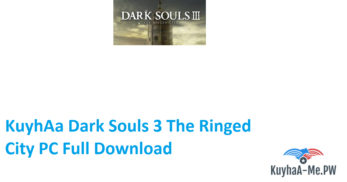 kuyhaa-dark-souls-3-the-ringed-city-pc-full-download-2