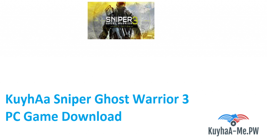 kuyhaa-sniper-ghost-warrior-3-pc-game-download