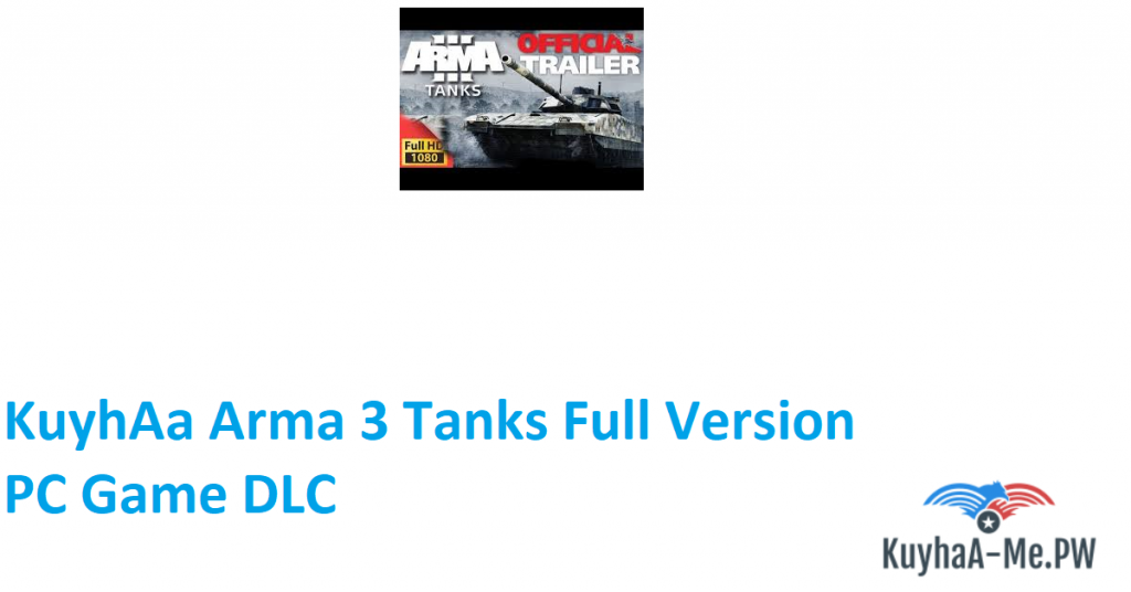 kuyhaa-arma-3-tanks-full-version-pc-game-dlc