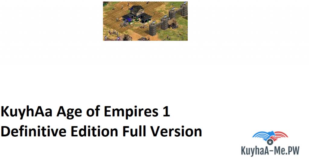 kuyhaa-age-of-empires-1-definitive-edition-full-version