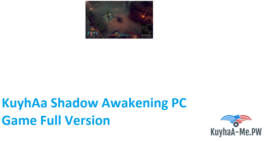 kuyhaa-shadow-awakening-pc-game-full-version