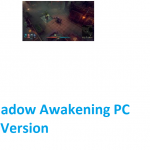 kuyhaa-shadow-awakening-pc-game-full-version