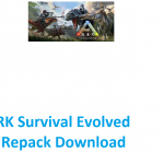 kuyhaa-ark-survival-evolved-extinction-repack-download