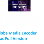 Adobe Media Encoder CC 2019 Fungsi v22.4 Full Version 2025
