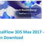 KuyhAa RealFlow 3DS Max 2017 - 2019 Plugin Download
