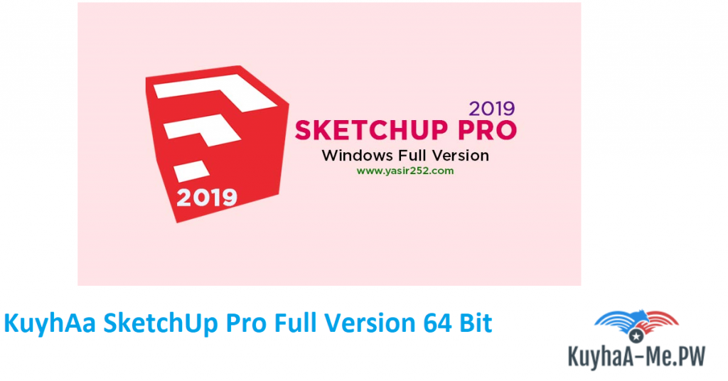 kuyhaa-sketchup-pro-full-version-64-bit