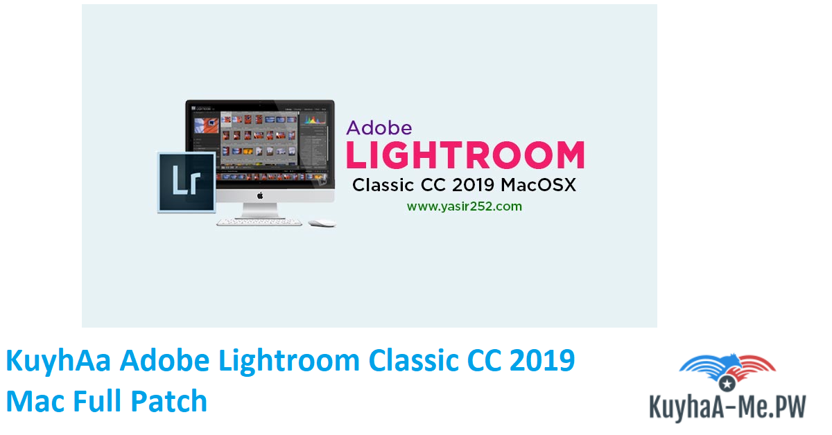 kuyhaa-adobe-lightroom-classic-cc-2019-mac-full-patch