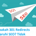 Apakah 301 Hari ini Tanggal Merah Redirects Mempengaruhi SEO Tidak 2025