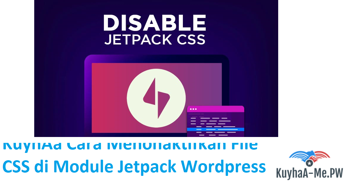 kuyhaa-cara-menonaktifkan-file-css-di-module-jetpack-wordpress