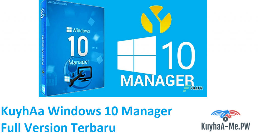 kuyhaa-windows-10-manager-full-version-terbaru