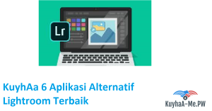 6 Aplikasi Alternatif Lightroom Teori Perkembangan Peserta Didik Download 2025