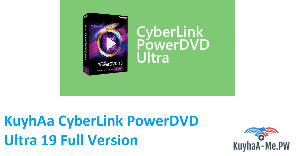 kuyhaa-cyberlink-powerdvd-ultra-19-full-version