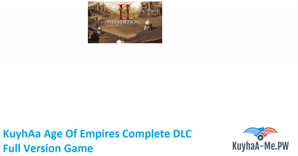 kuyhaa-age-of-empires-complete-dlc-full-version-game