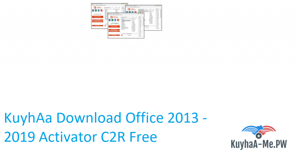 kuyhaa-download-office-2013-2019-activator-c2r-free