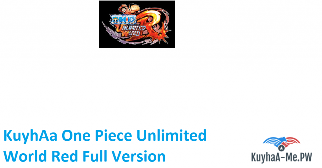 kuyhaa-one-piece-unlimited-world-red-full-version