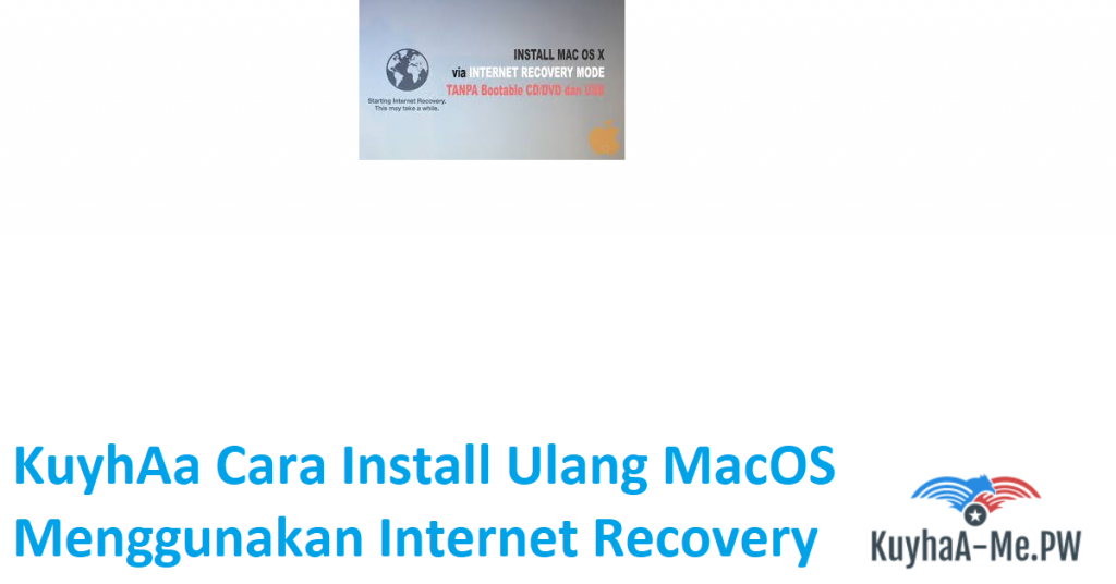 kuyhaa-cara-install-ulang-macos-menggunakan-internet-recovery