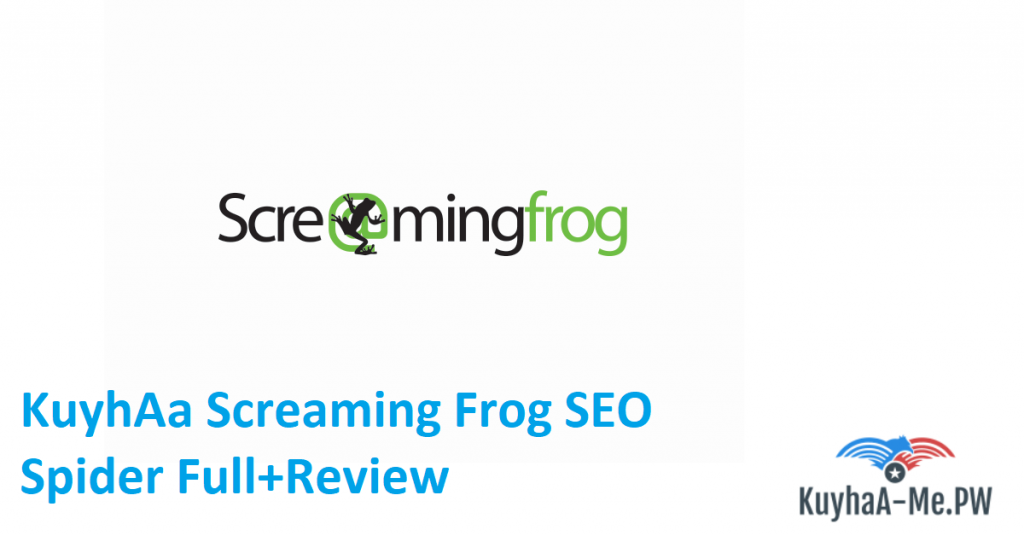 kuyhaa-screaming-frog-seo-spider-fullreview