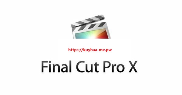 Download Final Cut Pro X Full Version