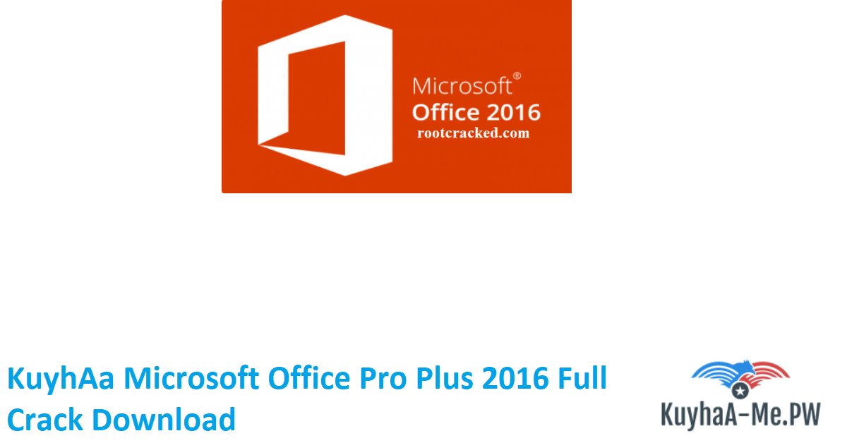 Microsoft Office 2016 Pro Plus Full Terbaru 2024 KuyhAa