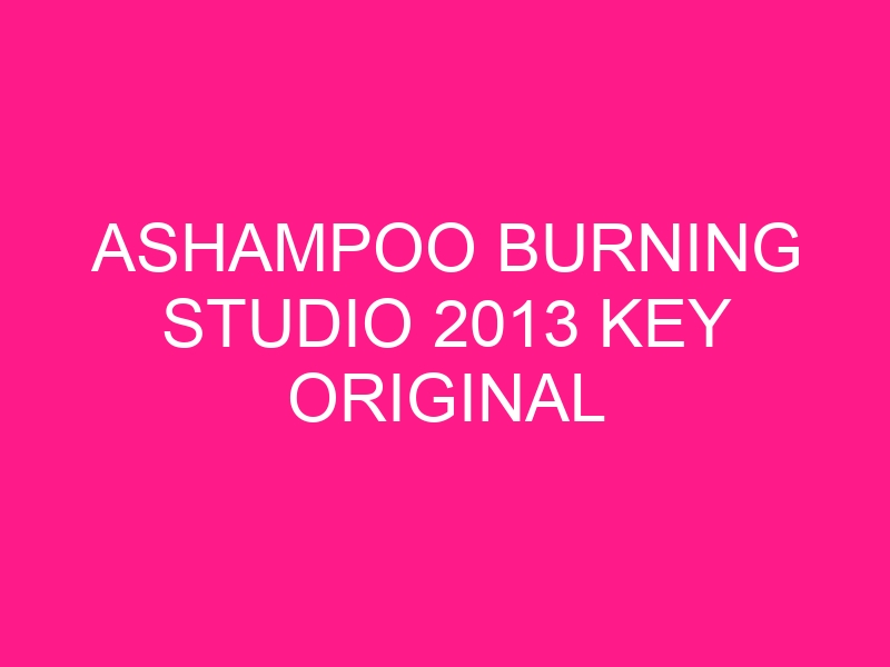 ashampoo-burning-studio-2013-key-original-2