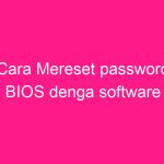 cara-mereset-password-bios-denga-software-2