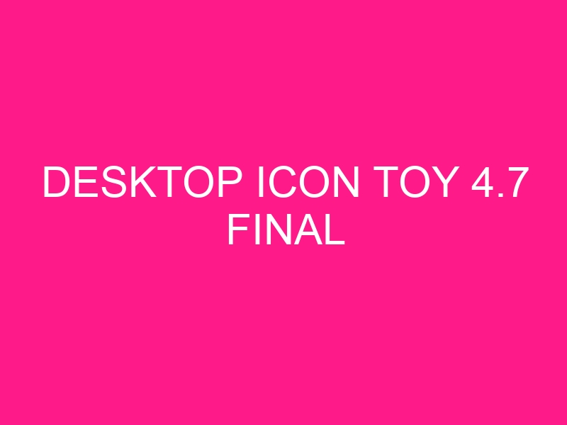 desktop-icon-toy-4-7-final-2