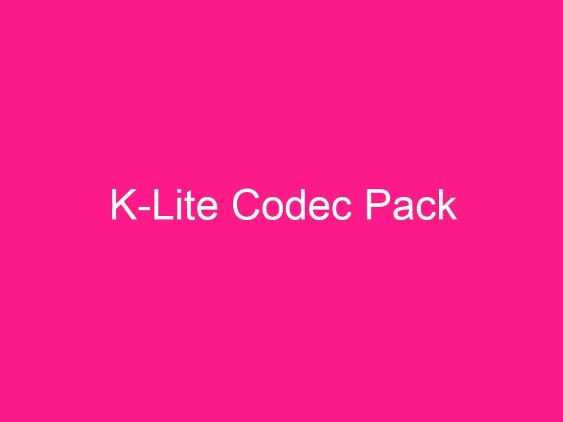 k-lite-codec-pack-2