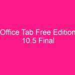 office-tab-free-edition-10-5-final