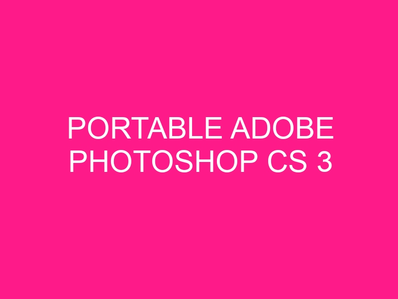 portable-adobe-photoshop-cs-3-2