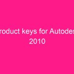 product-keys-for-autodesk-2010-2