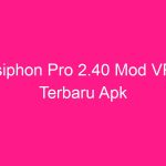 psiphon-pro-2-40-mod-vpn-terbaru-apk