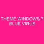 theme-windows-7-blue-virus-2