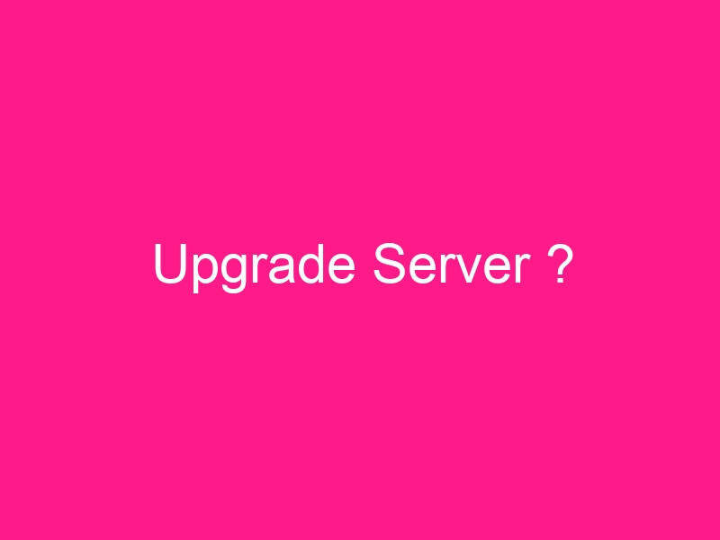 upgrade-server-2