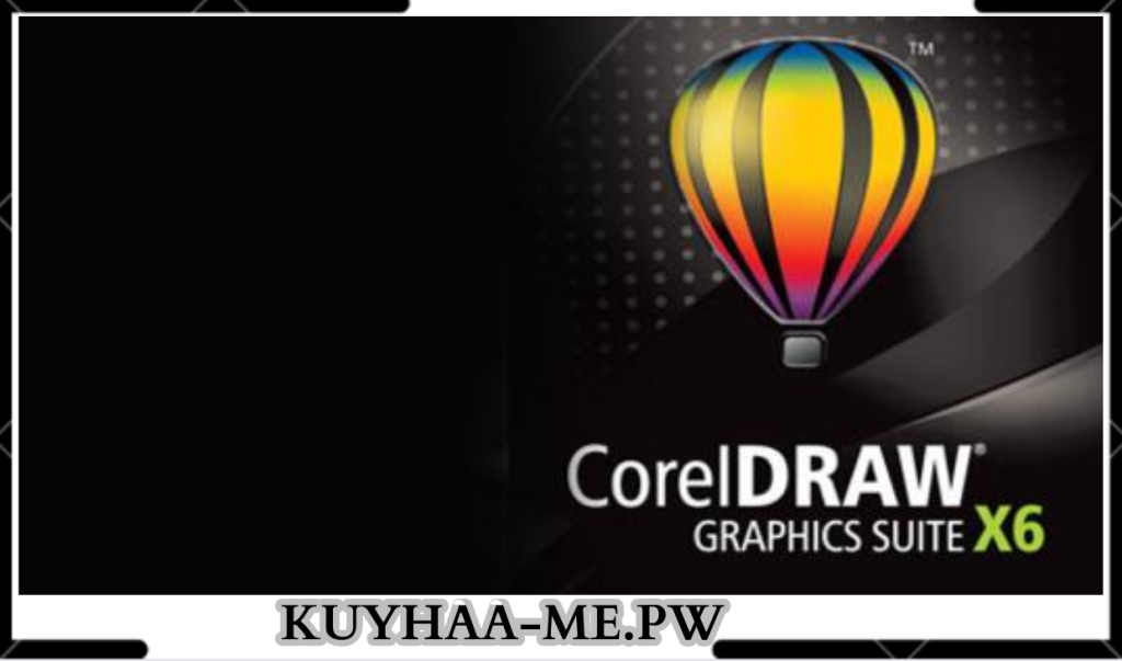 CorelDraw X6 Kuyhaa