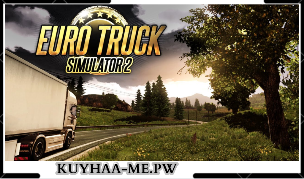 Download Euro Truck Simulator 2 