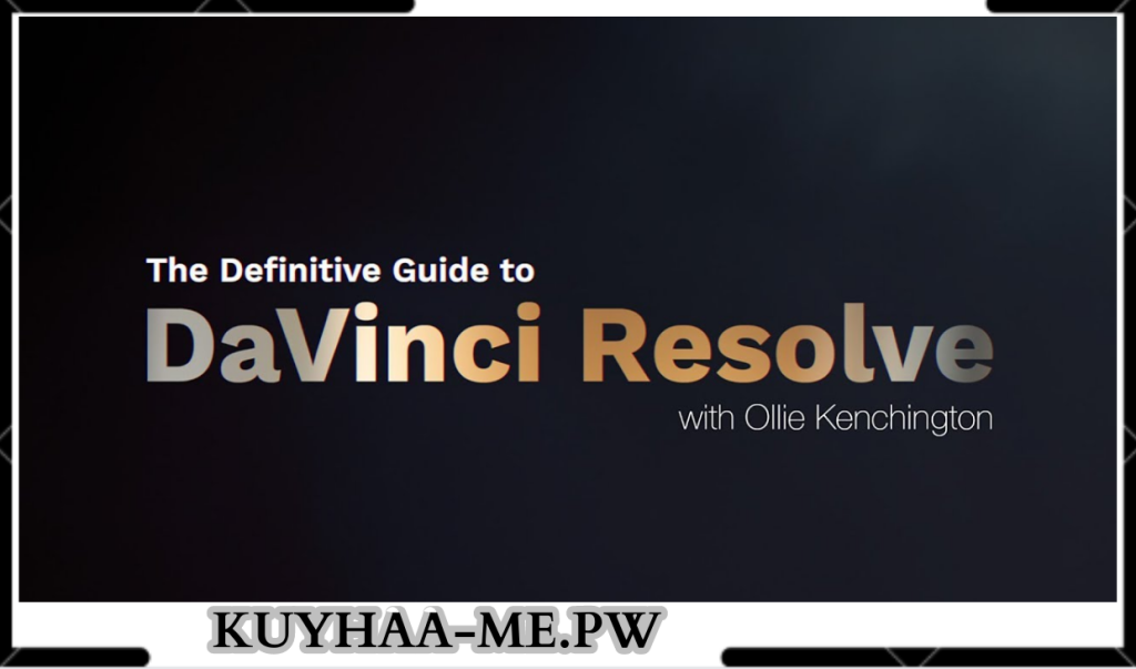 Download DaVinci Resolve Full Crack