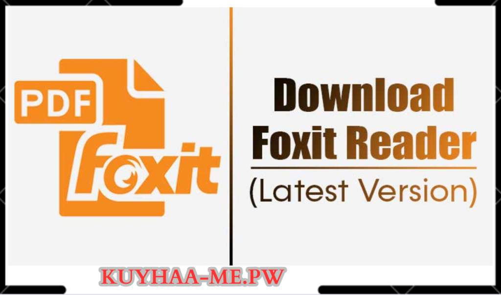 Download Foxit Reader Terbaru Full Crack 